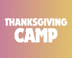 Thanksgiving camp